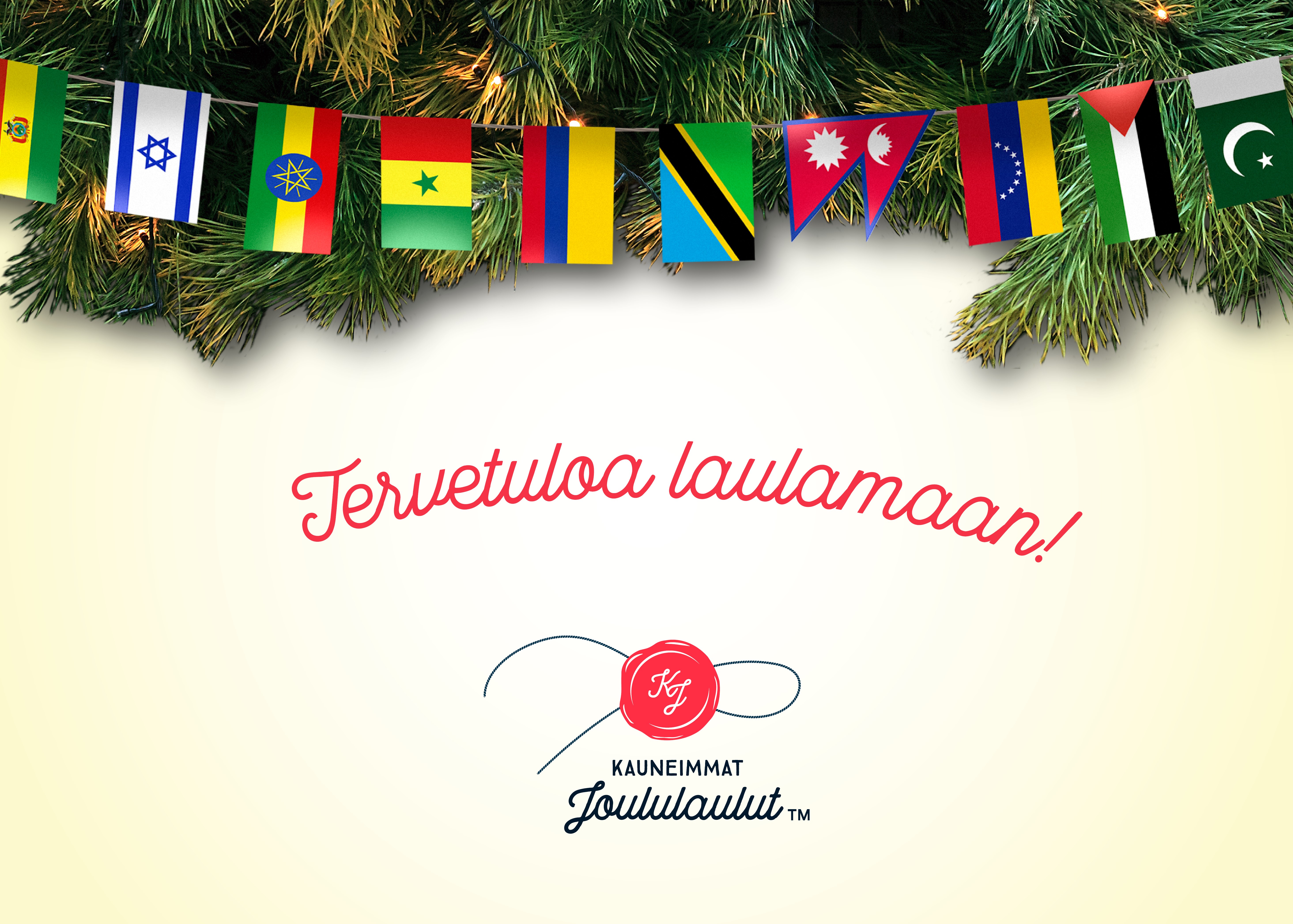 Kuusenmäen kauneimmat joululaulut Kuvassa havuja ja eri maiden lippuja