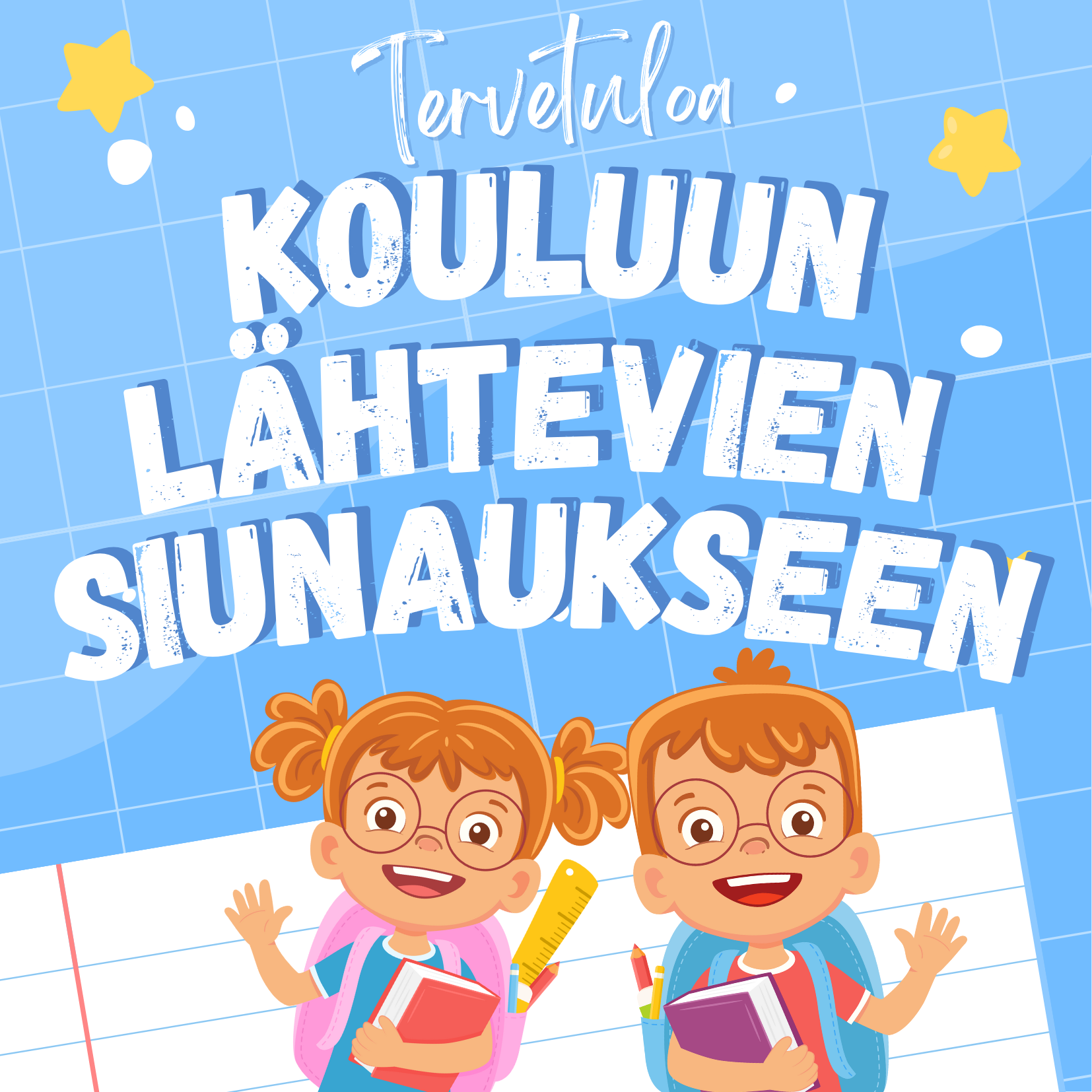 koulutielle siunaaminen koulutielle siunaaminen