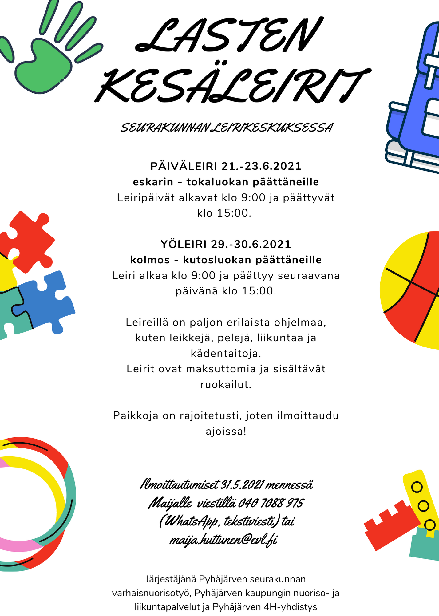 Lasten päiväleirit Kuva sisältää tiedot lasten kesäleireistä.