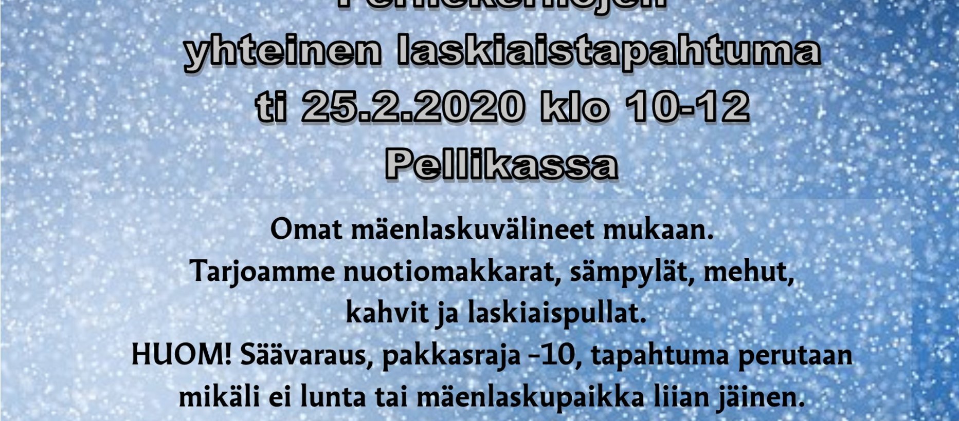 Seurakunnan ja Aarnolan perhekerhojen yhteinen laskiaistapahtuma