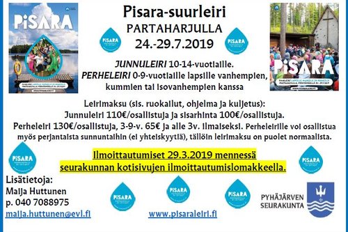 Pisara-suurleiri Partaharjulla 24.-29.7.2019 Pisara-suurleiri Partaharjulla 24.-29.7.2019
