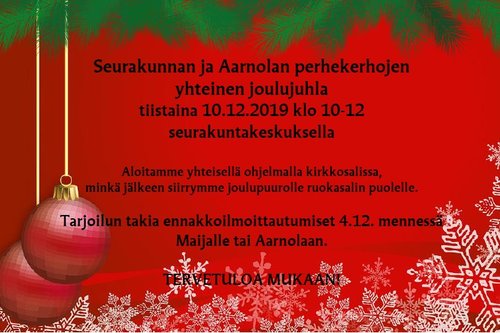 Seurakunnan ja Aarnolan perhekerhojen yhteinen joulujuhla